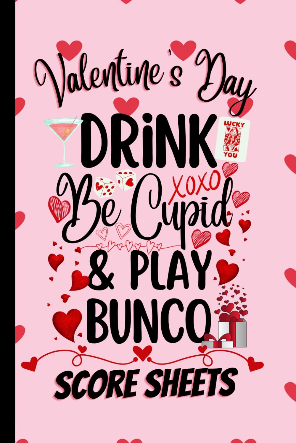 Amazon Valentine s Day Drink Be Cupid And Play Bunco Score 