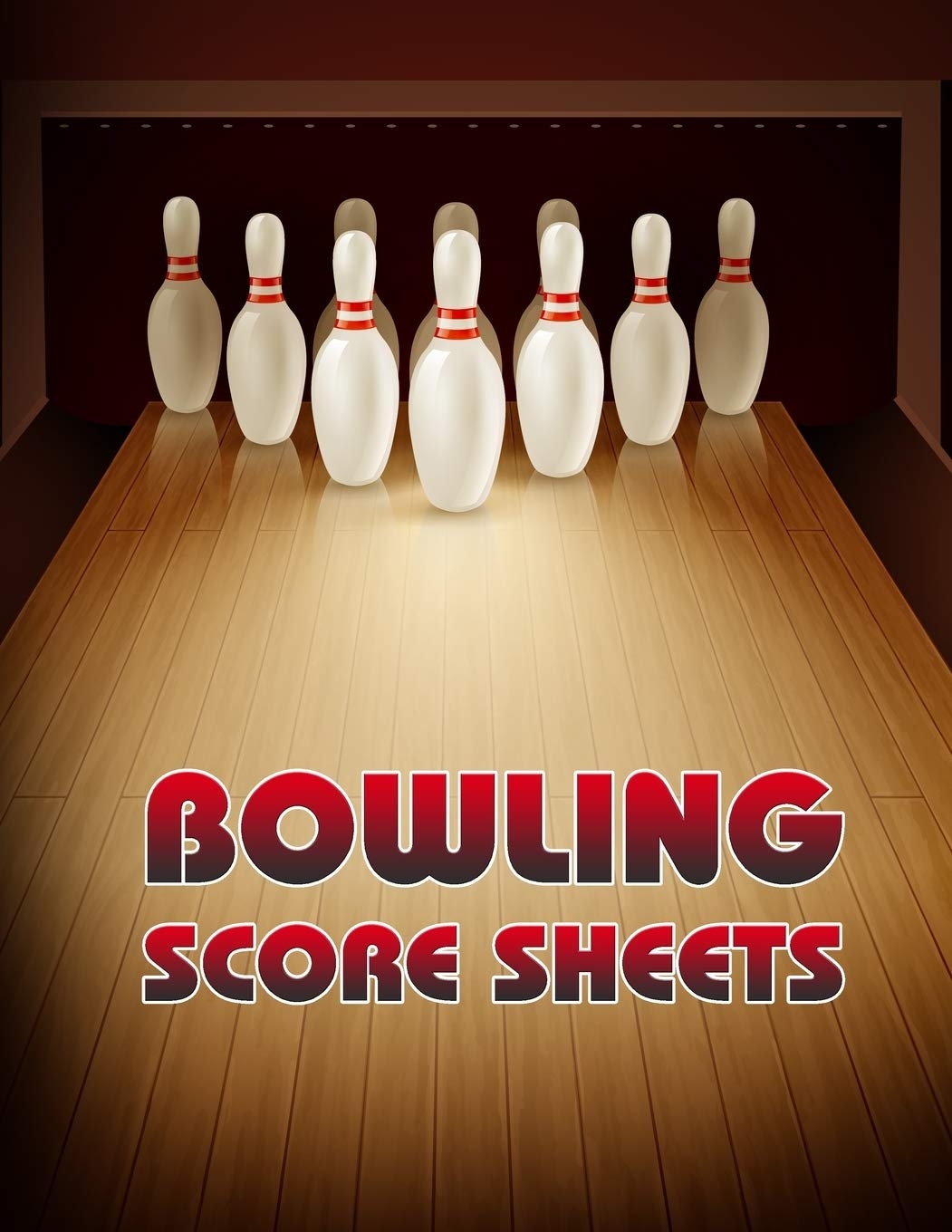 Bowling Score Sheet Bowling Game Record Book 118 Pages 