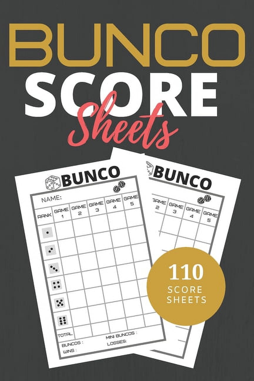 Bunco Score Sheets 110 Sheets Score Keeping For Bunco Game Lovers Bunco Dice Gamer Bunco Score Cards And Bunco Party Supplier