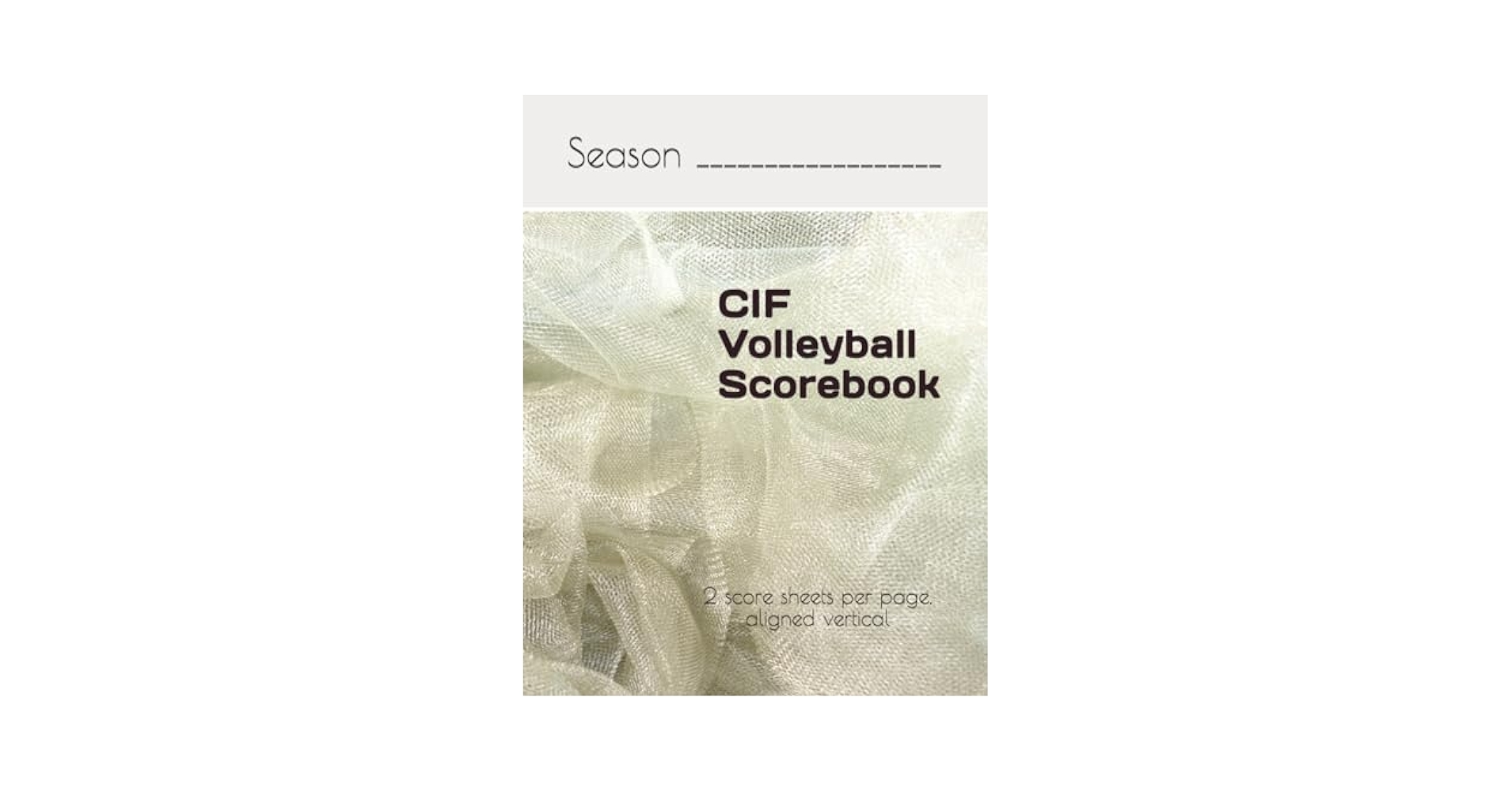 CIF Volleyball Scorebook 2 Score Sheets Per Page Vertical CIF Volleyball Match Books 