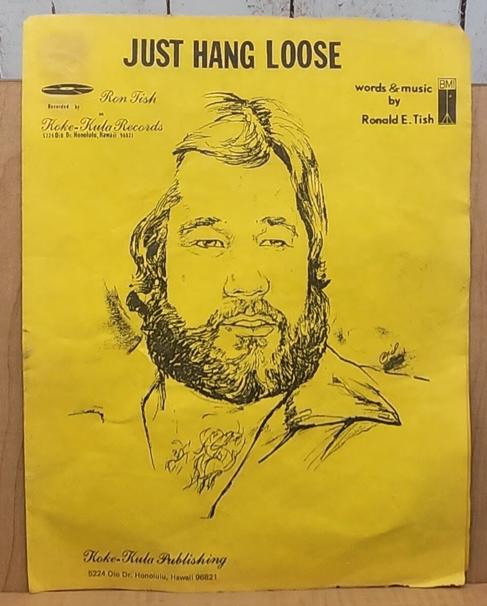 Just Hang Loose Ronald E Tish Sheet Music Hawaiian Hawaii Koke Hula Records