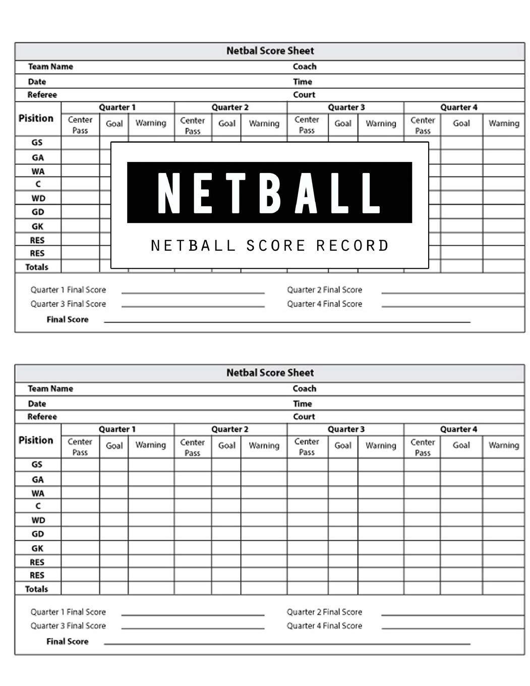 Netball Score Record Netball Game Record Score Keeper Book Netball Score Sheet Covers Four Quarters Passes Goals And Warnings 8 5 X 11 Inch Size Netball Score Record Netball Game Record Score Keeper Book Netball Score Sheet Covers Four Quarters Passes Goals And Warnings 8 5 X 11 Inch Size