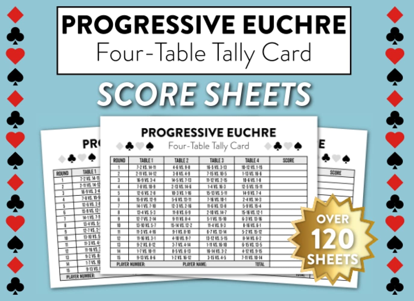 Progressive Euchre Four Table Tally Card Score Sheets Over 120 Sheets For 4 Table Progressive Euchre Game Publishing Score Sheetz Books Amazon ca