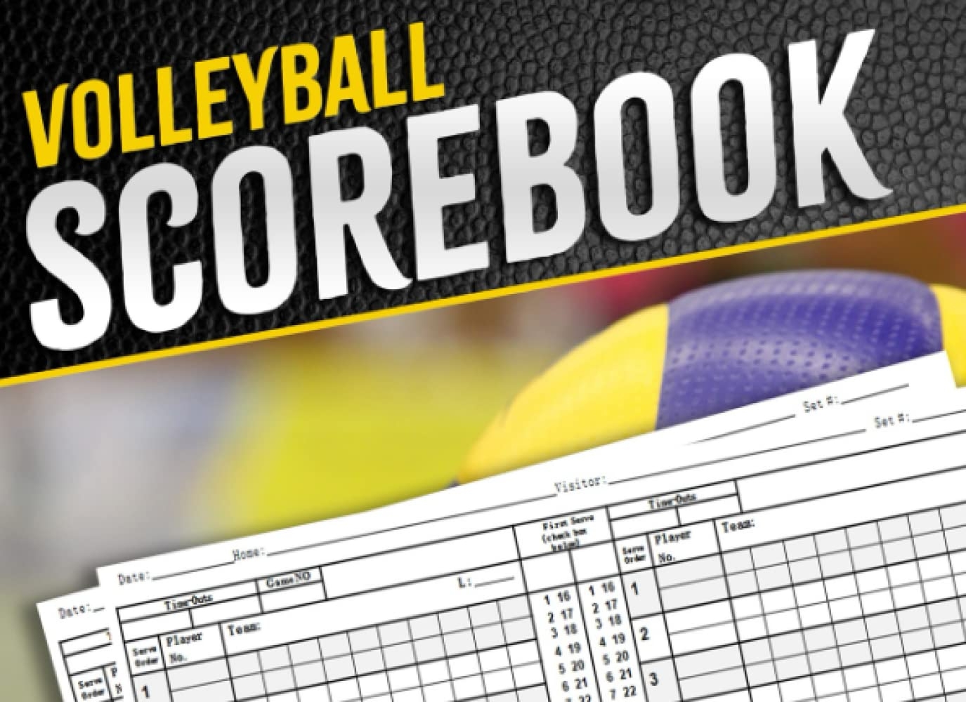 Volleyball Scorebook Volleyball Score Sheets Volleyball Score Pads For Scorekeeping Volleyball Stat Book Great Gift For Volleyball Coach Players Volleyball Scorebook Volleyball Score Sheets Volleyball Score Pads For Scorekeeping Volleyball Stat Book Great Gift For Volleyball Coach Players